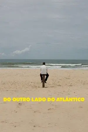 The Other Side of the Atlantic