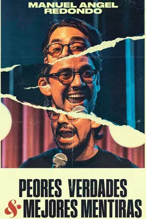 Peores Verdades & Mejores Mentiras