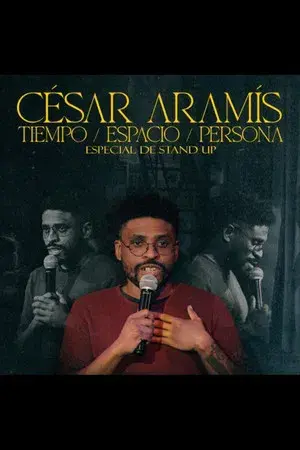 Tiempo, Espacio, Persona - César Aramís