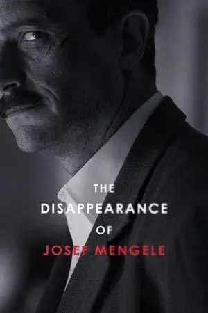 The Disappearance of Josef Mengele