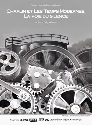 Chaplin et "Les temps modernes", La voie du silence