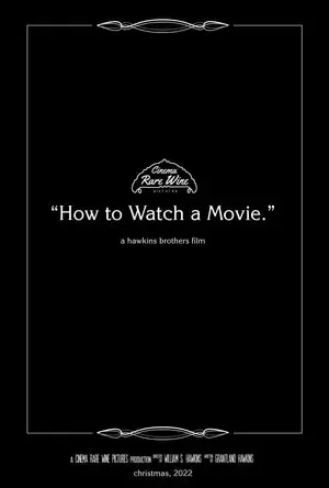 How to Watch a Movie
