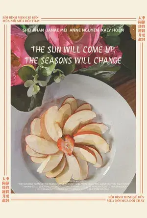 The Sun Will Come Up, the Seasons Will Change