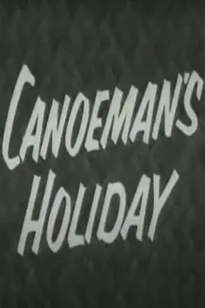 Canoeman's Holiday