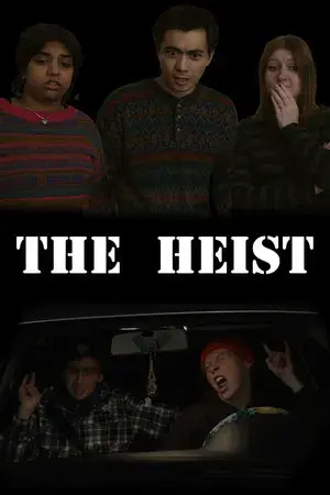 The Heist