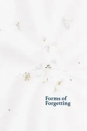 Forms of Forgetting