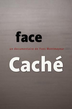 Face 'Caché'
