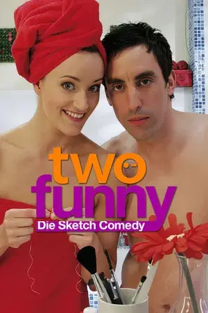 Two Funny – Die Sketch Comedy
