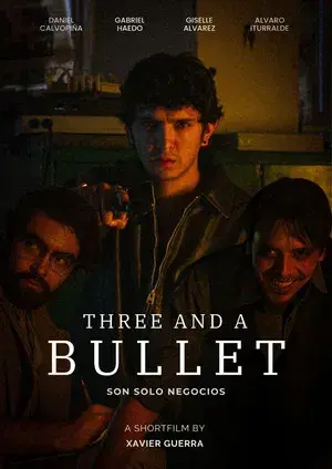 Three And A Bullet
