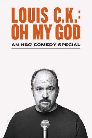 Louis C.K.: Oh My God
