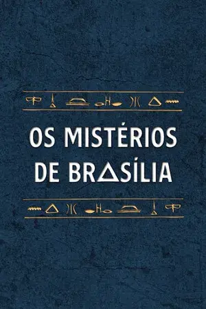 Os Mistérios de Brasília