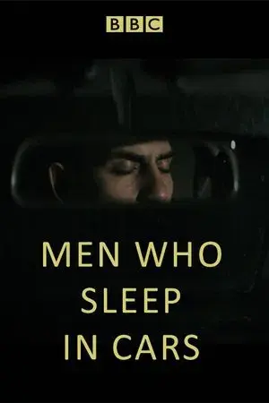 Men Who Sleep in Cars