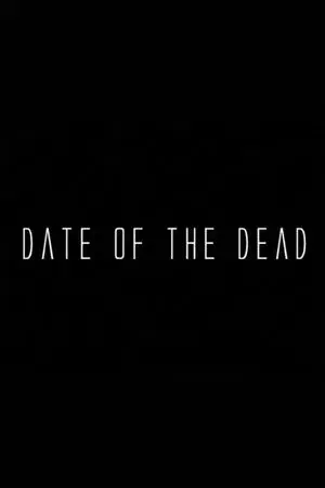 Date of the Dead