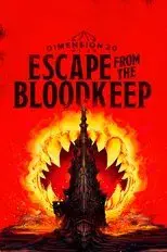 Escape From The Bloodkeep