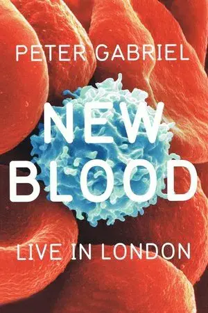 Peter Gabriel: New Blood, Live in London