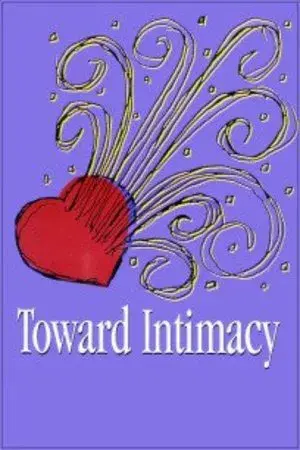 Toward Intimacy