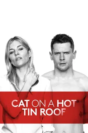 National Theatre Live: Cat on a Hot Tin Roof