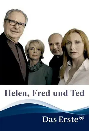 Helen, Fred und Ted