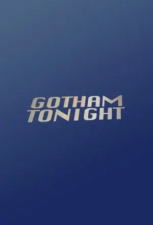 Gotham Tonight