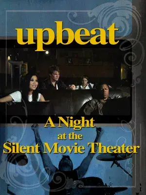A Night at the Silent Movie Theater
